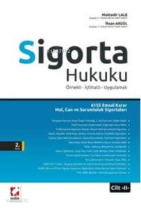 Sigorta Hukuku Örnekli  İçtihatlı - Uygulamalı