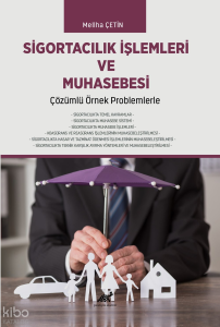 Sigortacılık İşlemleri ve Muhasebesi