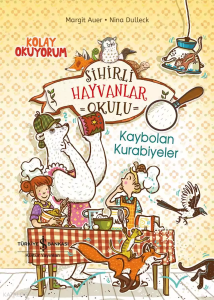 Sihirli Hayvan Okulu;Kaybolan Kurabiyeler