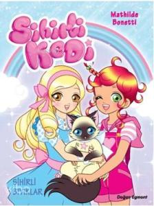 Sihirli Kedi - 1 -  Sihirli Bıyıklar