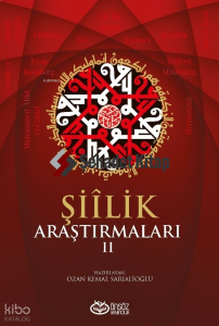 Şiilik Araştırmaları II