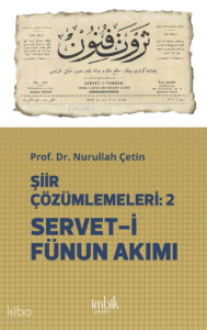 Şiir Çözümlemeleri 2 - Servet-i Fünun Akımı