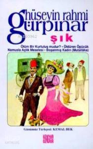 Şık; Ölüm Bir Kurtuluş Mudur?; Öldüren Öpücük