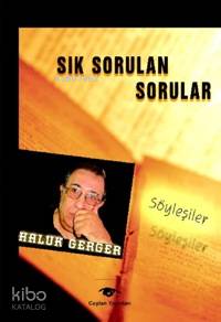 Sık Sorulan Sorular; Söyleşiler