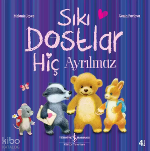 Sıkı Dostlar Hiç Ayrılmaz