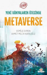 Sil Baştan - Yeni Dünyaların Ötesinde: Metaverse