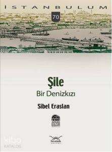 Şile; Bir Denizkızı