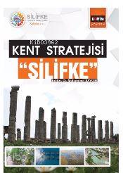 Silifke; Kent stratejisi