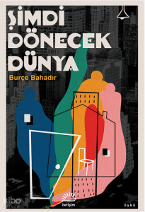 Şimdi Dönecek Dünya