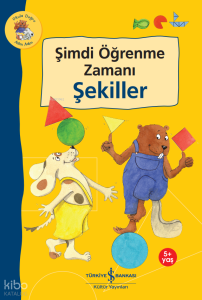 Şimdi Öğrenme Zamanı - Şekiller