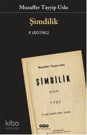 Şimdilik; 1945