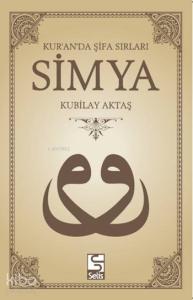 Simya; Kur'an'da Şifa Sırları (Dvd Hediyeli)