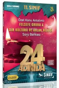 Sınav Dergisi Yayınları 11. Sınıf Felsefe Grubu Din Kültürü ve Ahlak Bilgisi 24 Adımda Konu Anlatımlı Soru Bankası Sınav Dergisi