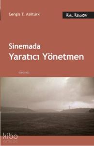 Sinemada Yaratıcı Yönetmen