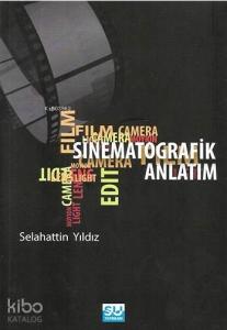 Sinematografik Anlatım