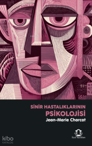 Sinir Hastalıklarının Psikolojisi