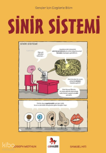 Sinir Sistemi - Gençler İçin Çizgilerle Bilim