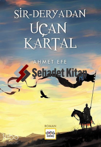 Sir Deryadan Uçan Kartal