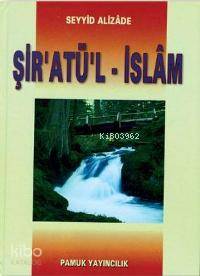 Şir'atü'l-İslam (Fıkıh-001, Büyük Boy, Lüks Cilt)
