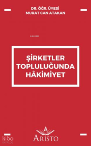 Şirketler Topluluğunda Hâkimiyet