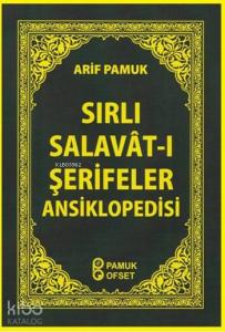 Sırlı Salavât-ı Şerifler Ansiklopedisi (Dua-152)