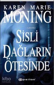 Sisli Dağların Ötesinde; Bir İSKOÇYALI Romanı