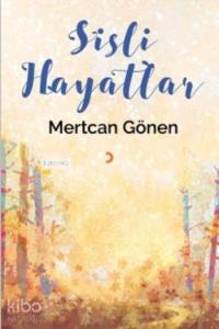 Sisli Hayatlar