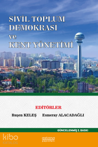 Sivil Toplum Demokrasi ve Kent Yönetimi
