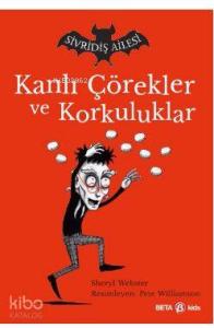 Sivridiş Ailesi - Kanlı Çörekler ve Korkuluklar