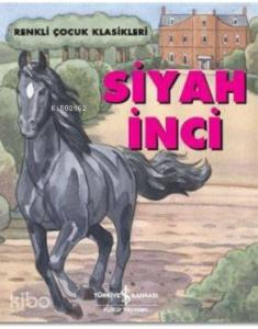 Siyah İnci; Renkli Çocuk Klasikleri