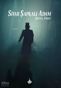 Siyah Şapkalı Adam