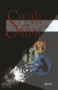 Siyah ve Sanat
