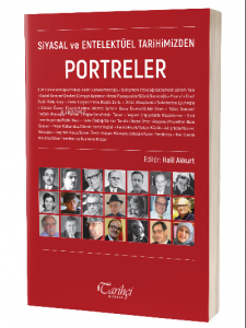 Siyasal Ve Entelektüel Tarihimizden Portreler