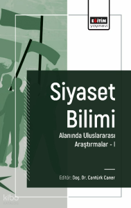 Siyaset Bilimi Alanında Uluslararası Araştırmalar I