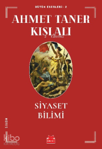 Siyaset Bilimi; Bütün Eserleri - 2