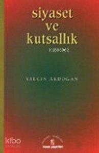 Siyaset ve Kutsallık