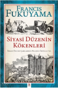 Siyasi Düzenin Kökenleri