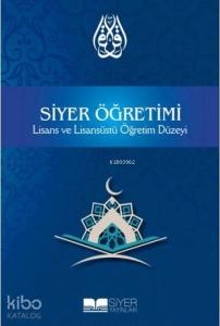 Siyer Öğretimi; Lisans ve Lisansüstü Öğretim Düzeyi
