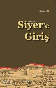 Siyer'e Giriş