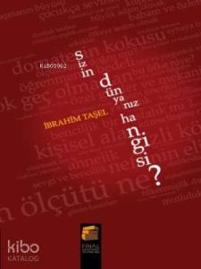 Sizin Dünyanız Hangisi?