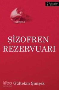 Şizofren Rezervuarı