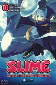 Slime Olarak Reenkarne Olduğum Zaman Cilt 8