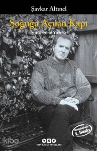 Soğuğa Açılan Kapı; Şiir Üstüne Yazılar