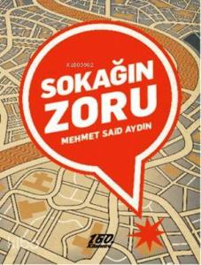 Sokağın Zoru Mehmet