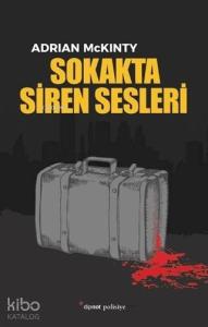 Sokakta Siren Sesleri