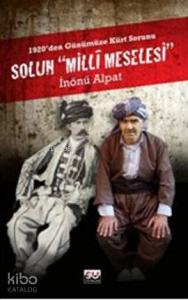 Solun Milli Meselesi; 1920'den Günümüze Kürt Sorunu