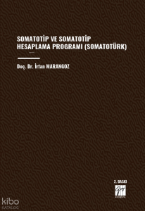 Somatotip Ve Somatotip Hesaplama Programı (Somatotürk)