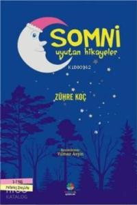 Somni; Uyutan Hikayeler