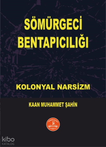 Sömürgeci Bentapıcılığı