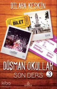 Son Ders - Düşman Okullar 3 (Ciltli)